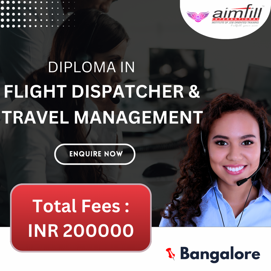Admission Open for Airline Travel Management at AIMFILL AVIATION TRAINING ACADEMY , Bengaluru/Bangalore